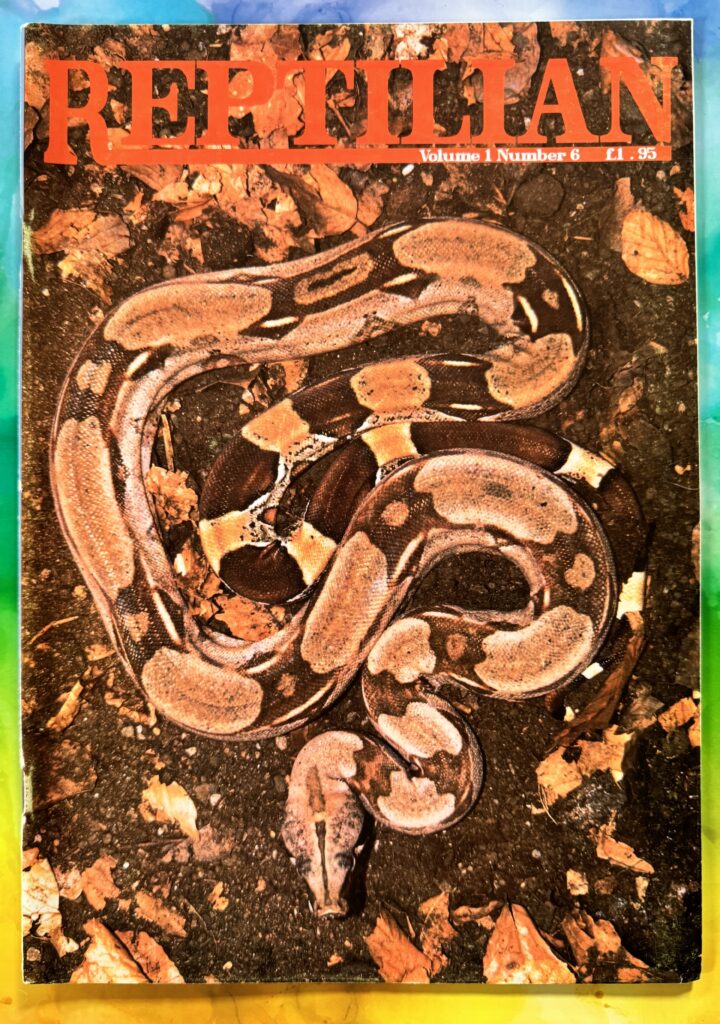 The Reptilian Magazine Mantella Publishing 22 Firs Close, Hazlemere, High Wycombe, Bucks HP15 7TF Prinited by: Okay Print Editor: Tom Burgess